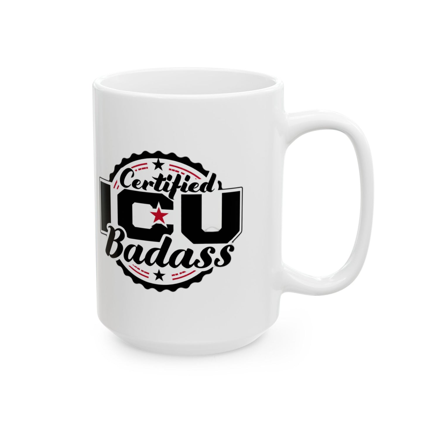 Ceramic Mug – 'I Raised A Badass' Proud Mom Coffee Cup