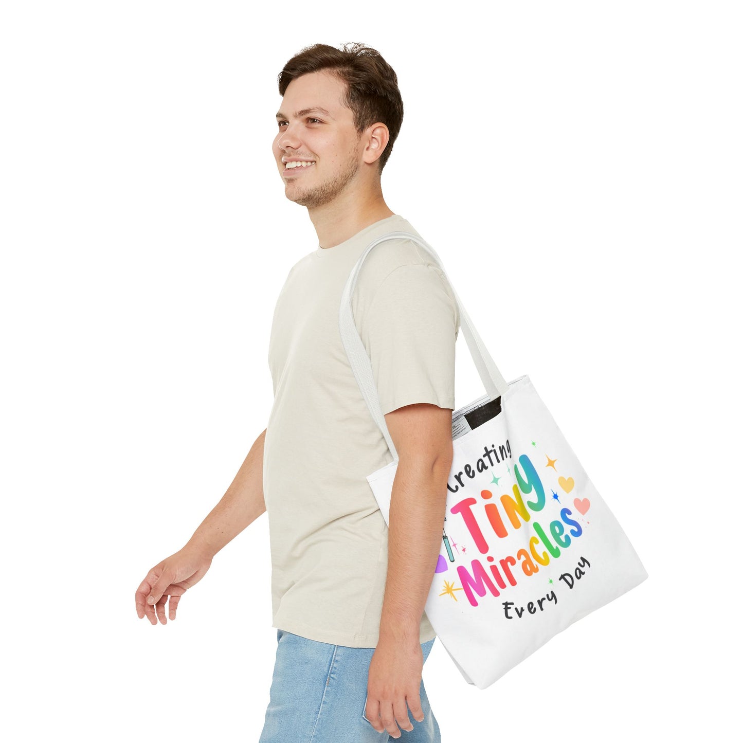Tote Bag — "Creating Tiny Miracles Every Day" Colorful Inspirational Tote
