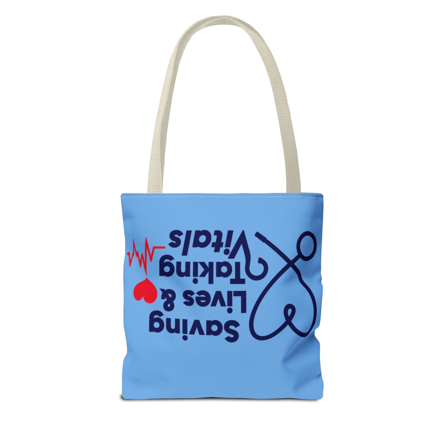 Tote — "Saving Lives & Taking Vitals" Medical Nurse Stethoscope Tote Bag