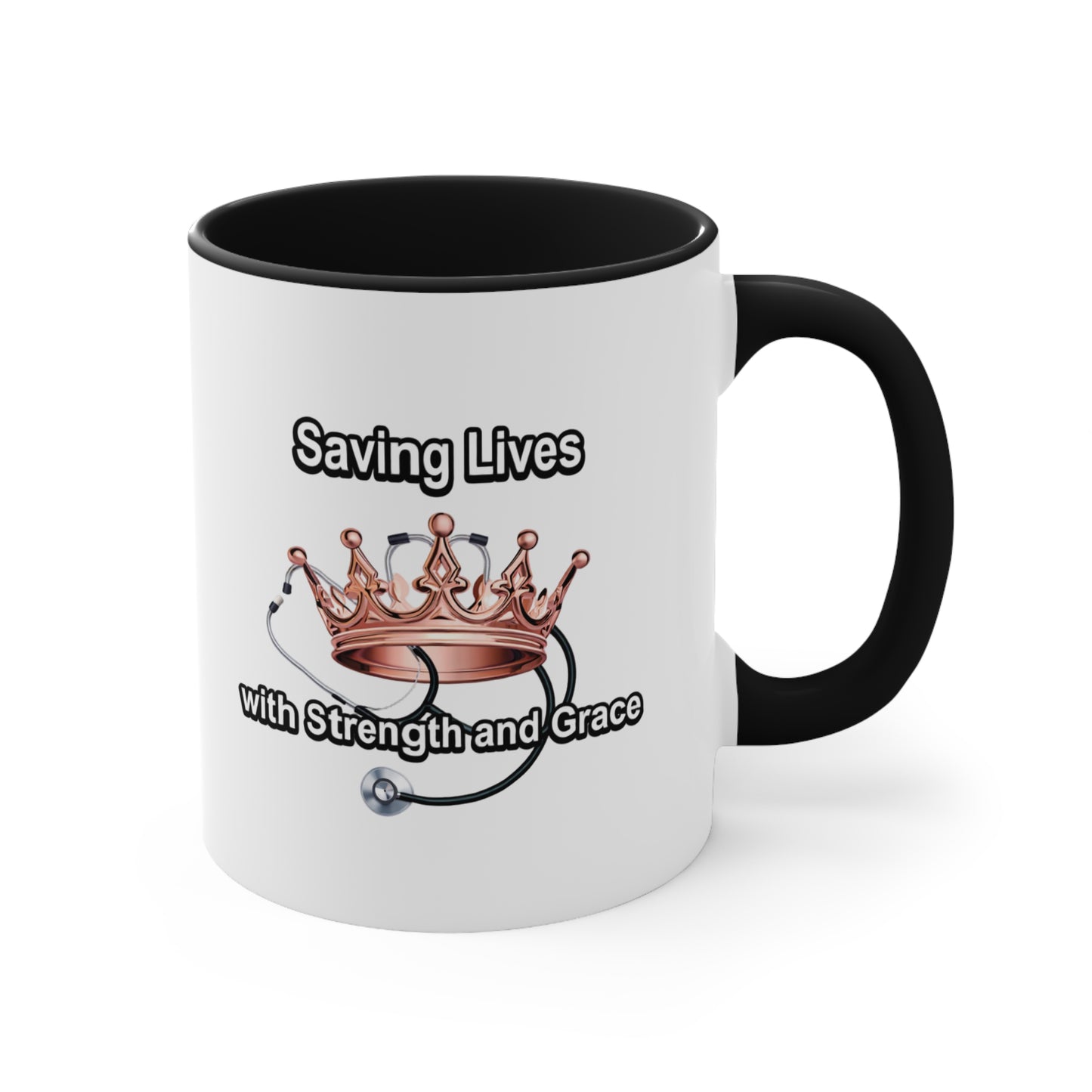 Accent Mug — "Saving Lives with Strength and Grace" Nurse Stethoscope Coffee Cup