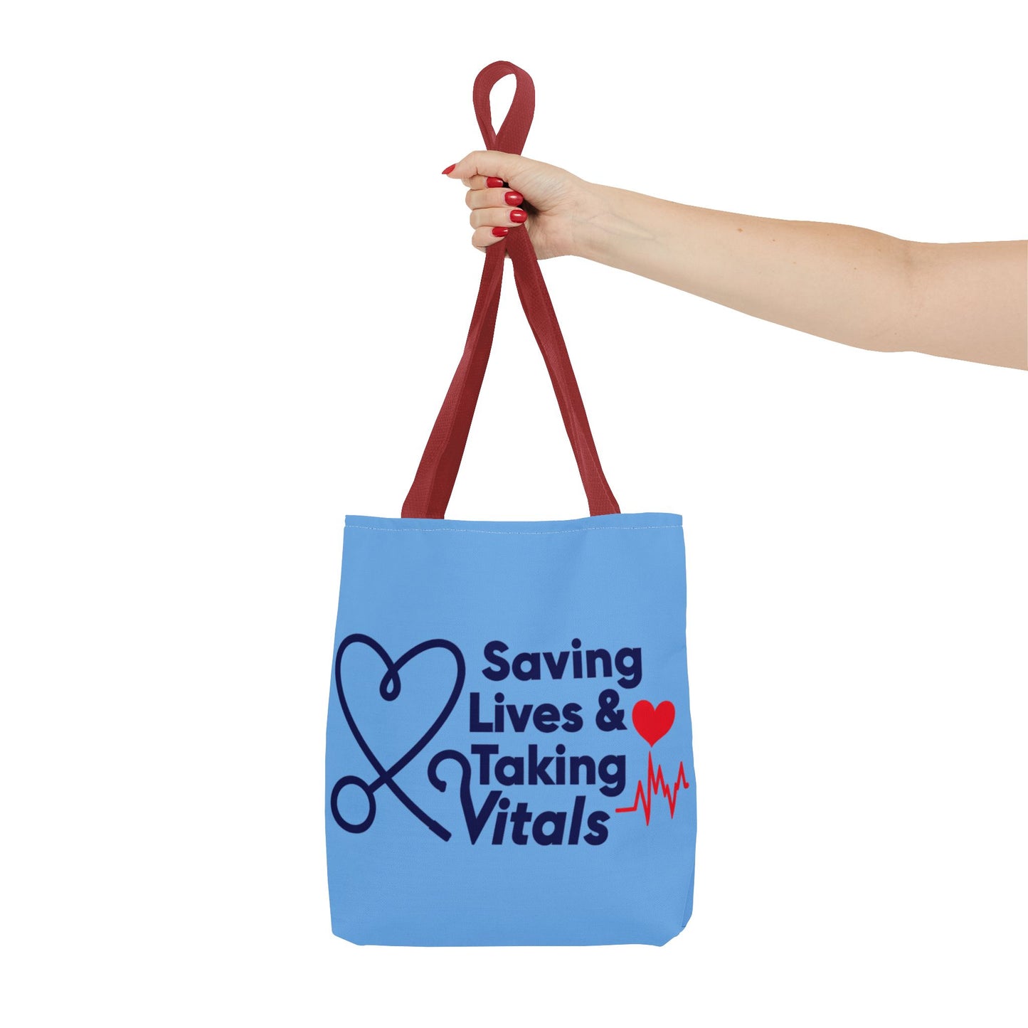 Tote — "Saving Lives & Taking Vitals" Medical Nurse Stethoscope Tote Bag