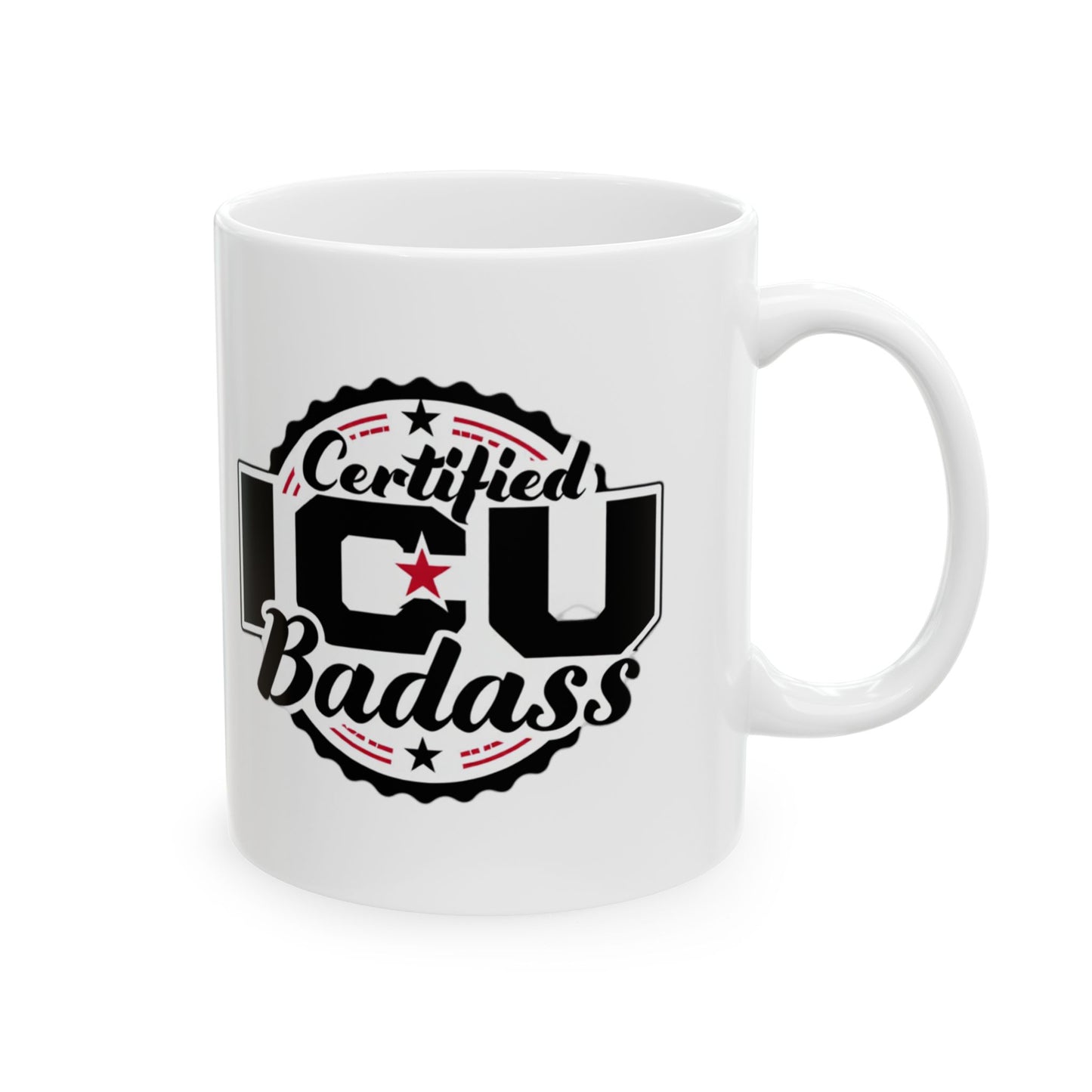 Ceramic Mug – 'I Raised A Badass' Proud Mom Coffee Cup