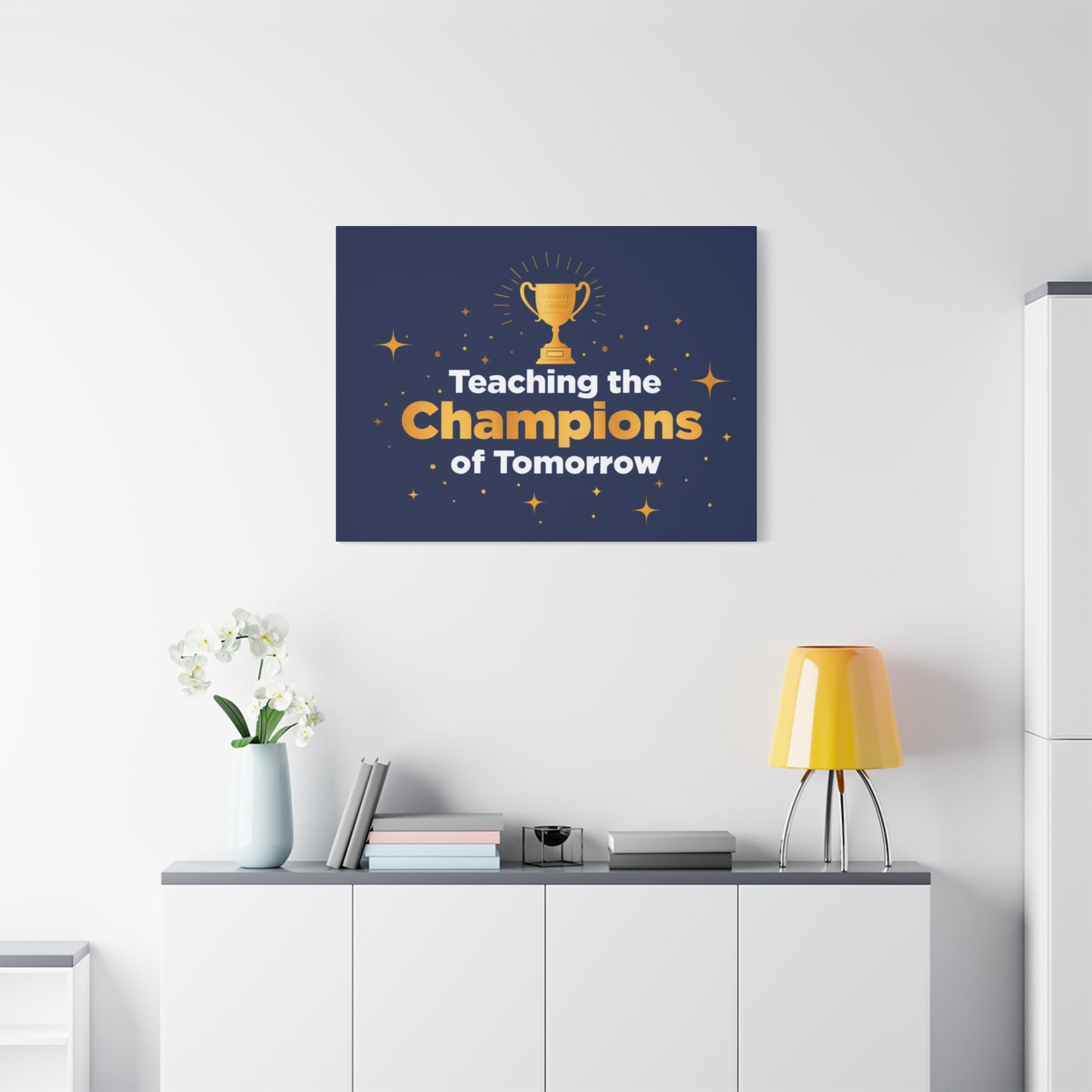Teaching the Champions of Tomorrow Canvas — Teacher Appreciation Trophy Wall Art