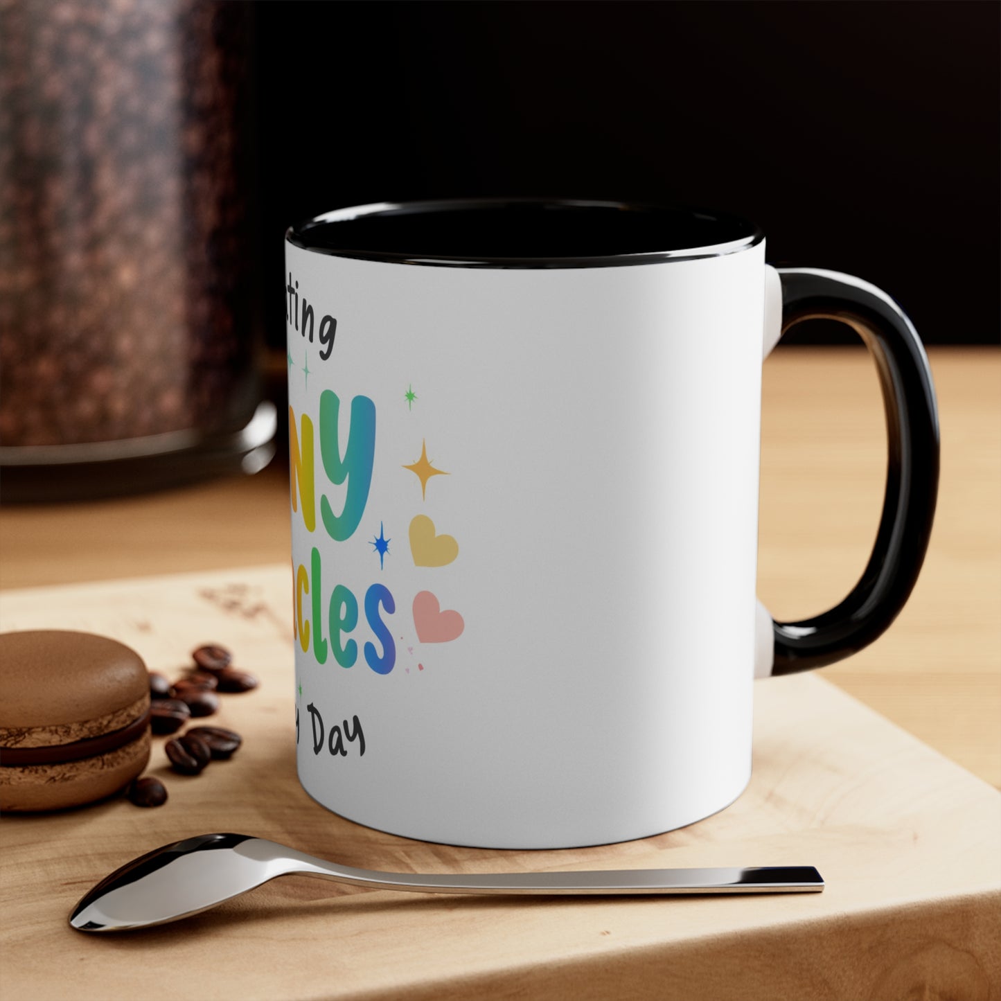 Creating Tiny Miracles Every Day Accent Mug — Inspirational Coffee Cup for Caregivers & Teachers