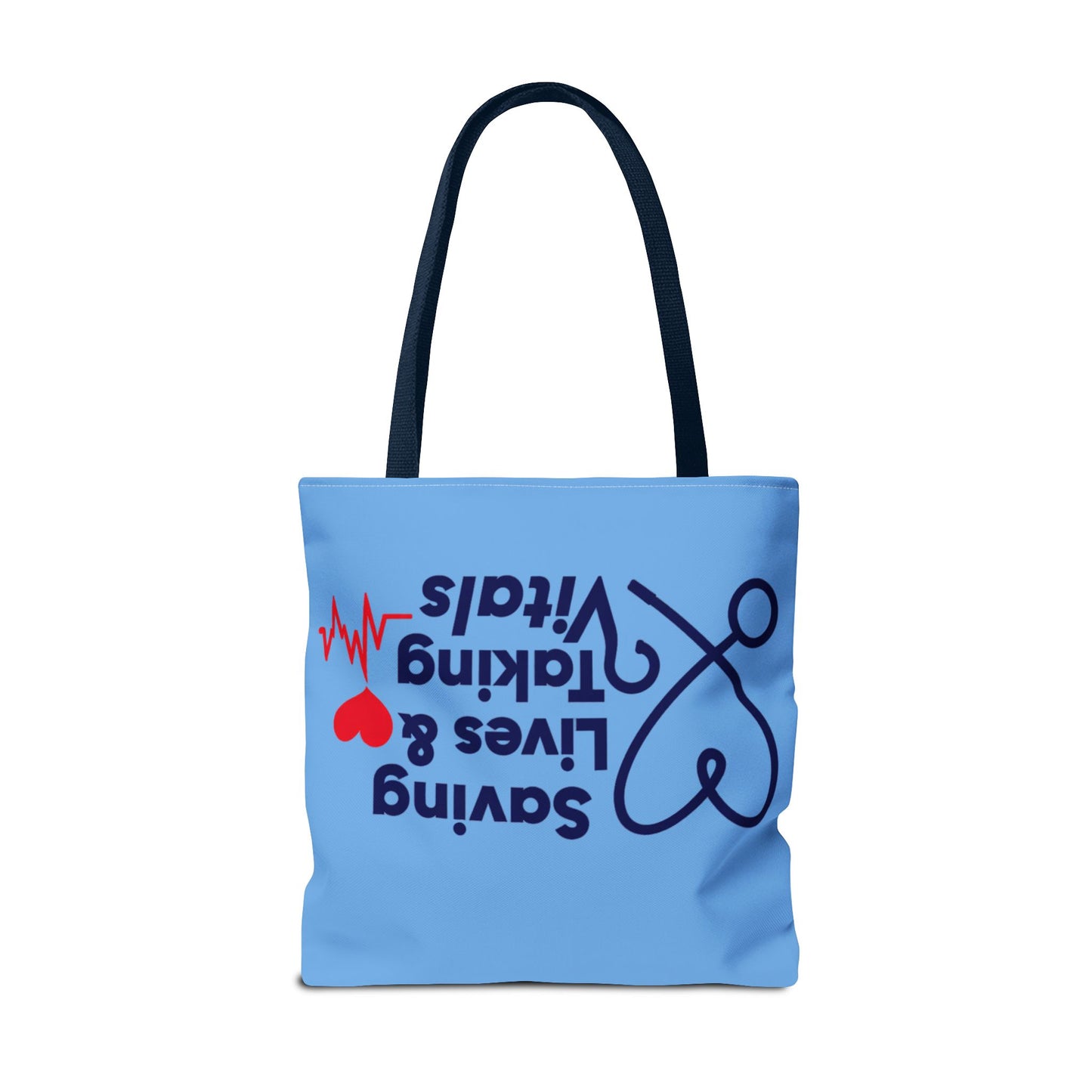 Tote — "Saving Lives & Taking Vitals" Medical Nurse Stethoscope Tote Bag