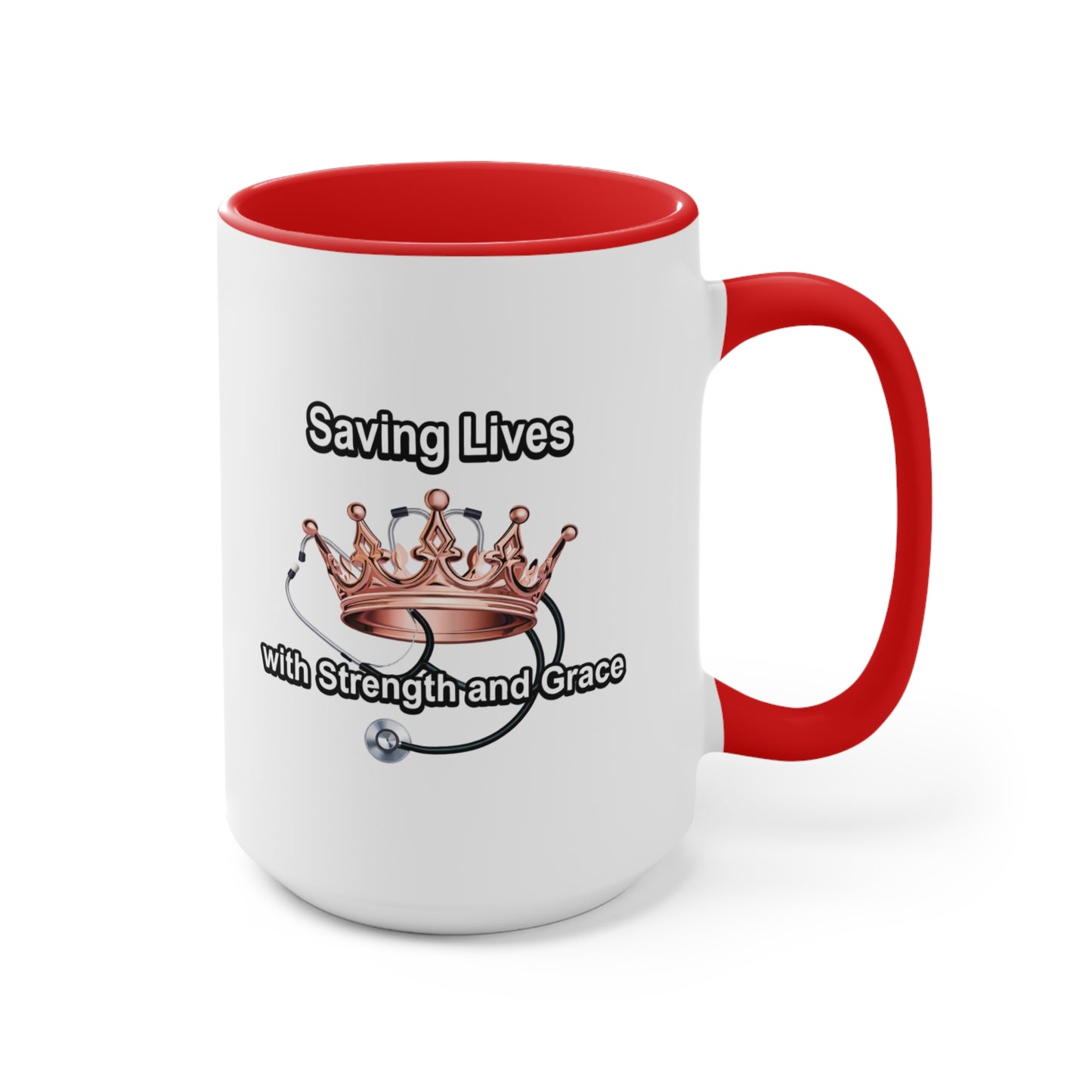 Accent Mug — "Saving Lives with Strength and Grace" Nurse Stethoscope Coffee Cup