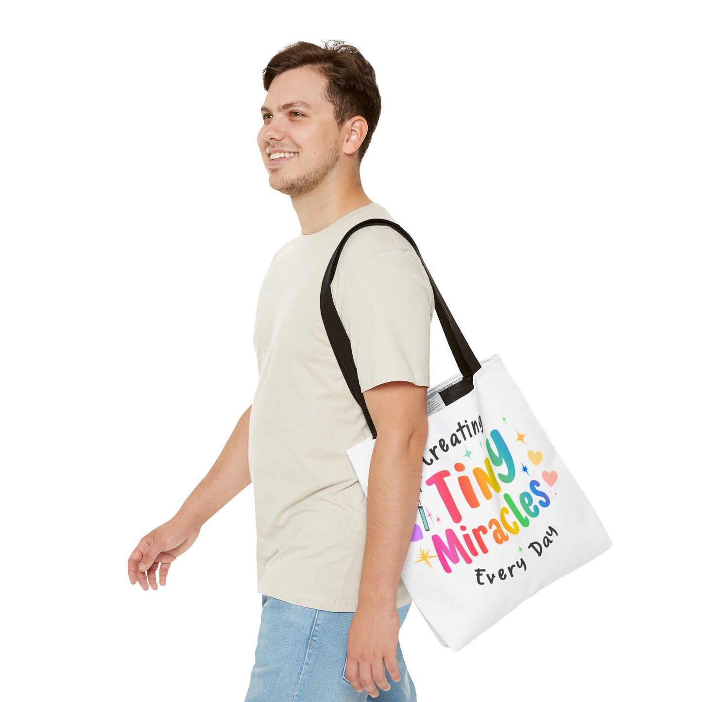 Tote Bag — "Creating Tiny Miracles Every Day" Colorful Inspirational Tote