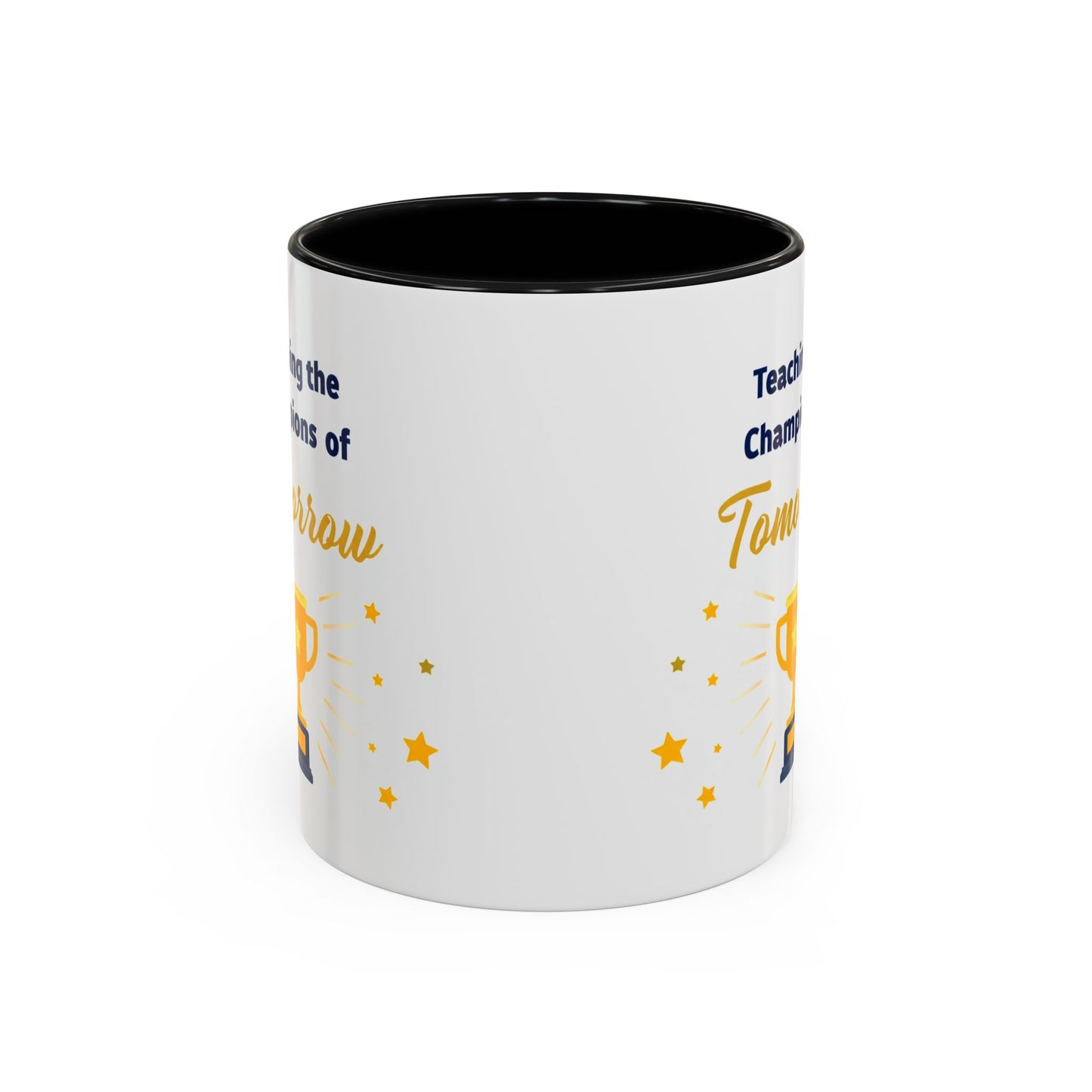 Teaching the Champions of Tomorrow Accent Coffee Mug – Teacher Appreciation 11/15oz