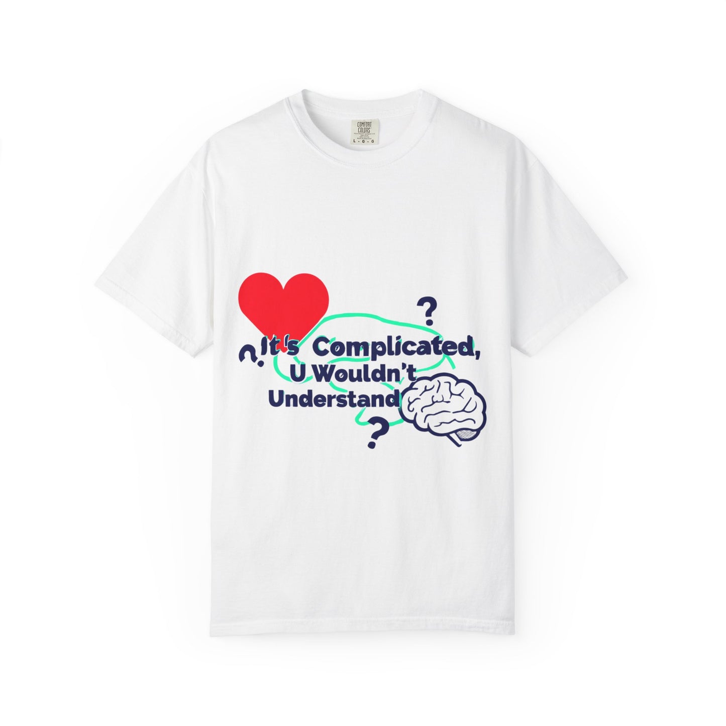 Emotion vs Logic T‑Shirt — “It’s Complicated, U Wouldn’t Understand” Heart & Brain Graphic Tee