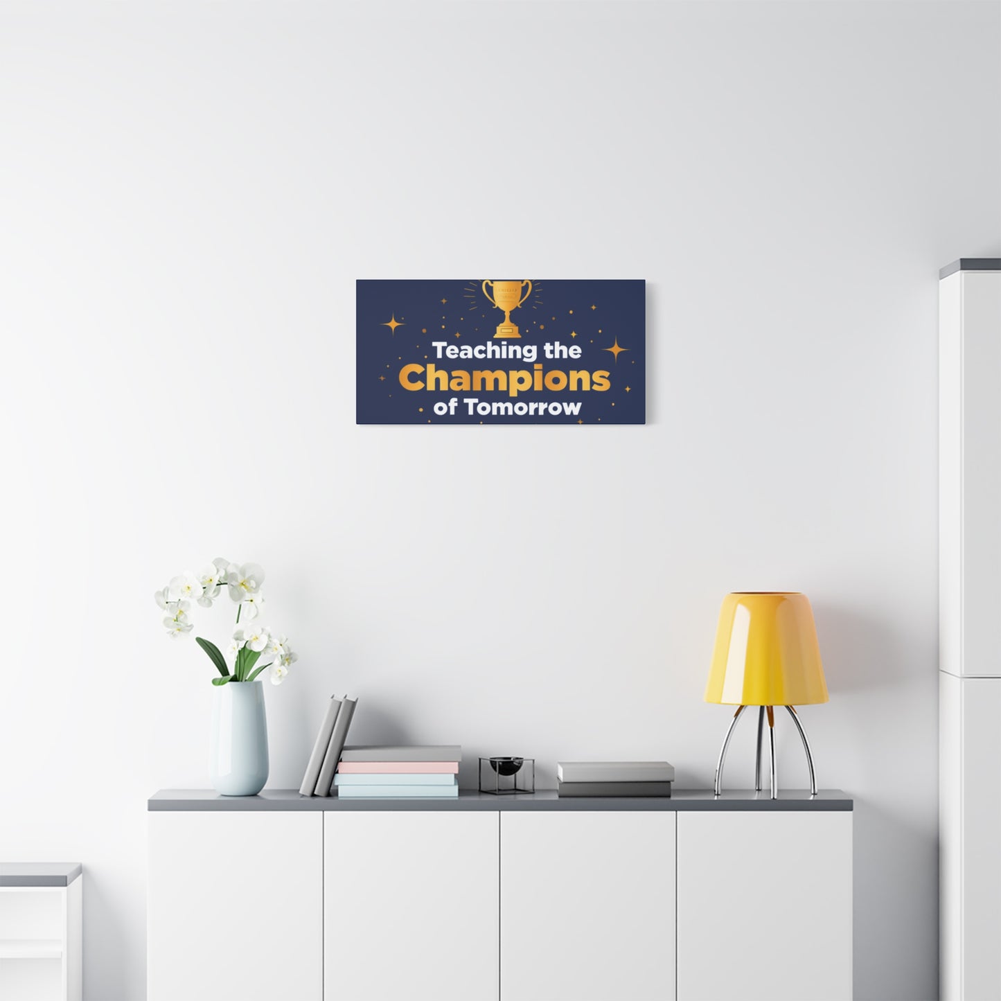 Teaching the Champions of Tomorrow Canvas — Teacher Appreciation Trophy Wall Art