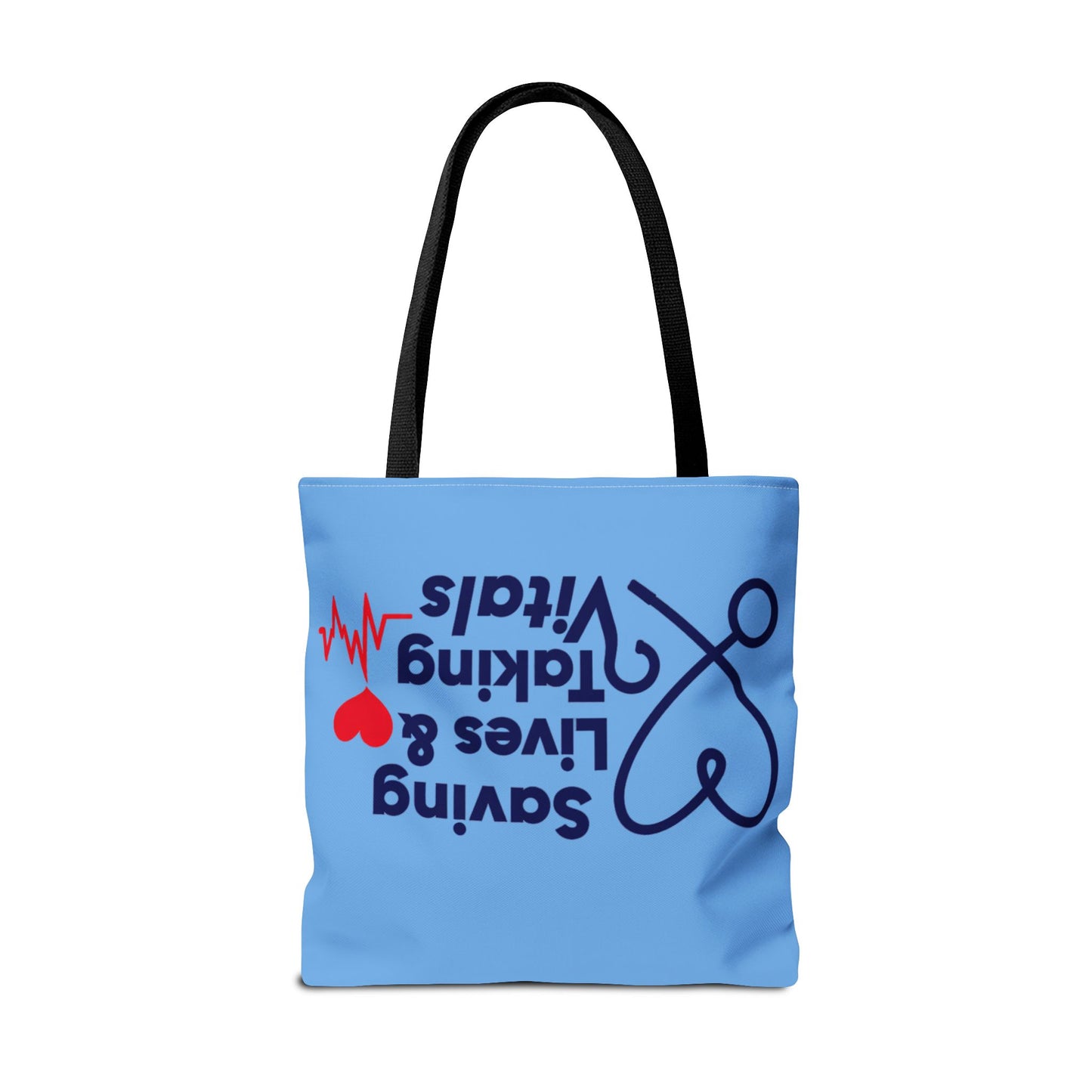 Tote — "Saving Lives & Taking Vitals" Medical Nurse Stethoscope Tote Bag
