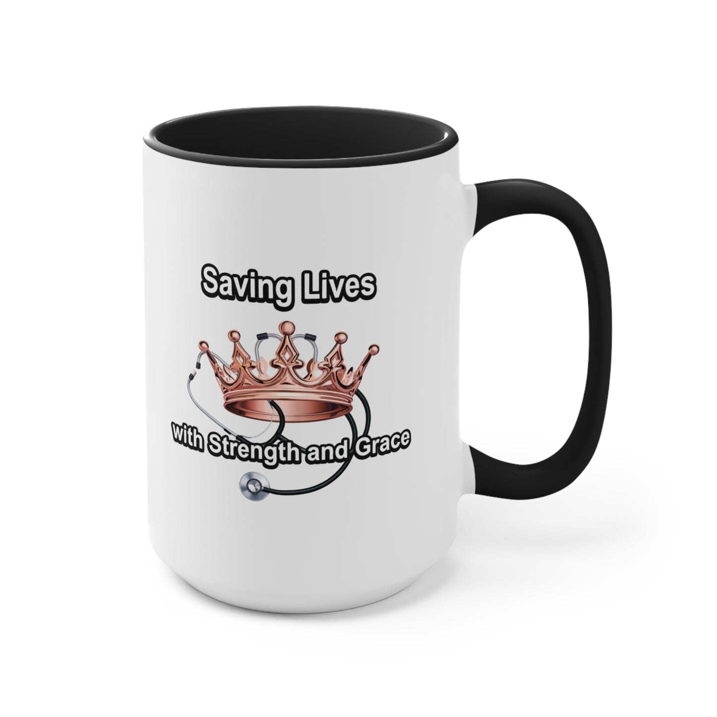 Accent Mug — "Saving Lives with Strength and Grace" Nurse Stethoscope Coffee Cup