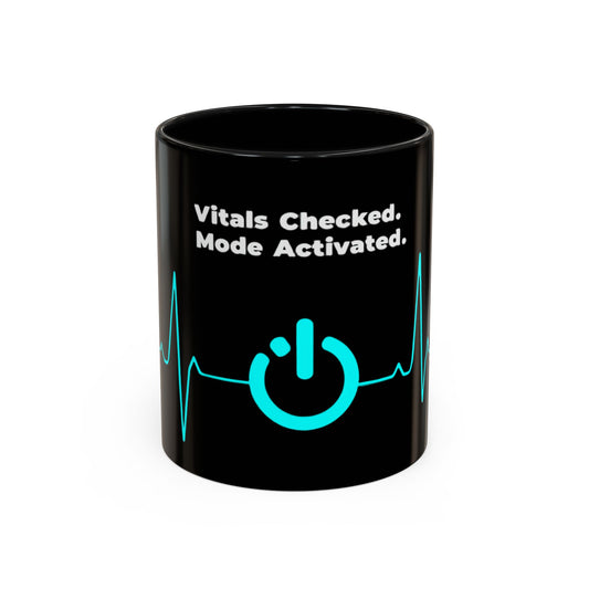 Vitals Checked. Mode Activated. Coffee Mug — Medical ECG Power Button Accent Mug (11/15oz)