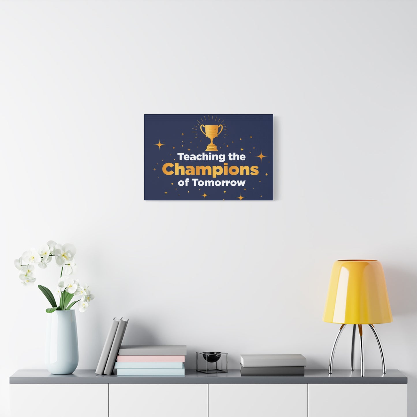Teaching the Champions of Tomorrow Canvas — Teacher Appreciation Trophy Wall Art