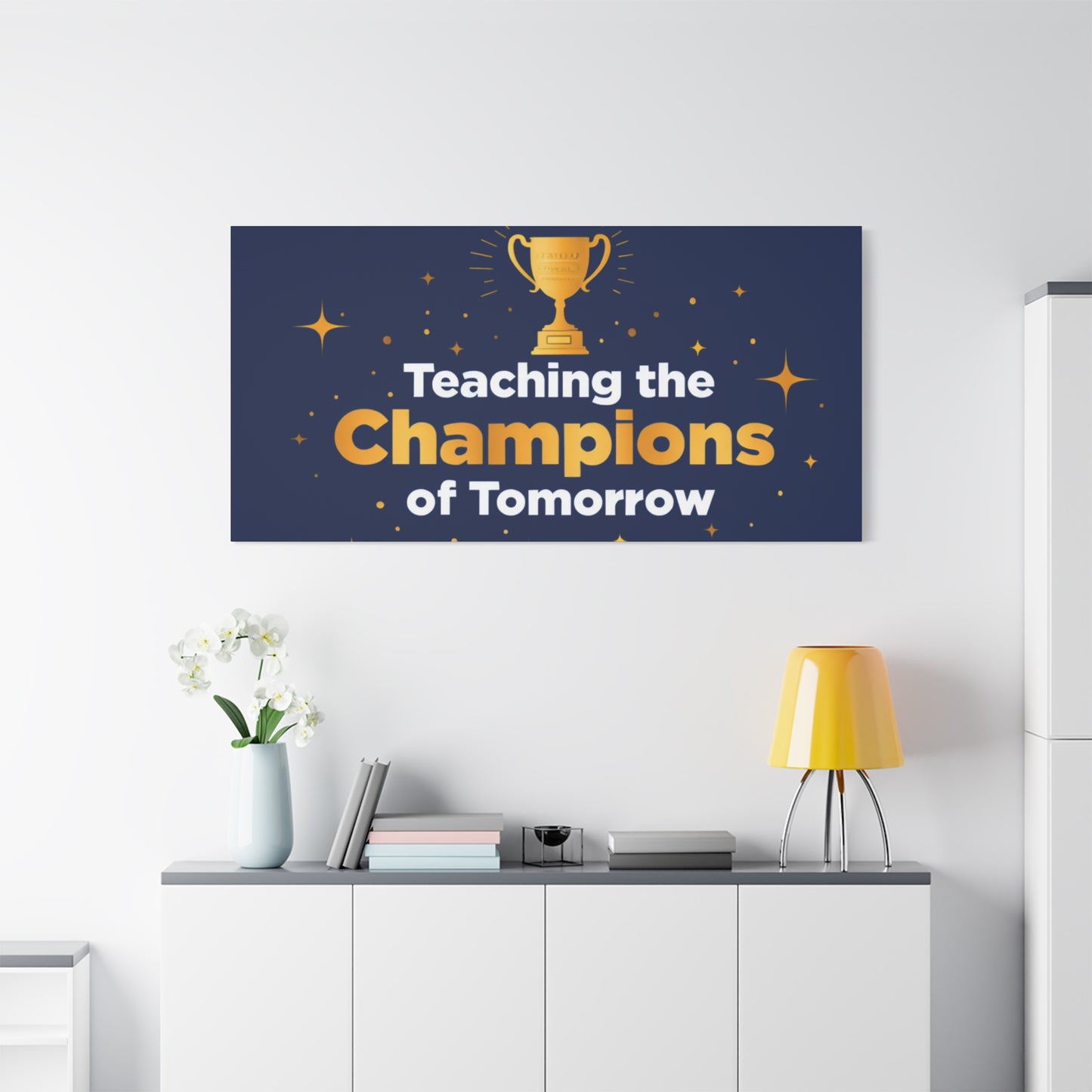 Teaching the Champions of Tomorrow Canvas — Teacher Appreciation Trophy Wall Art