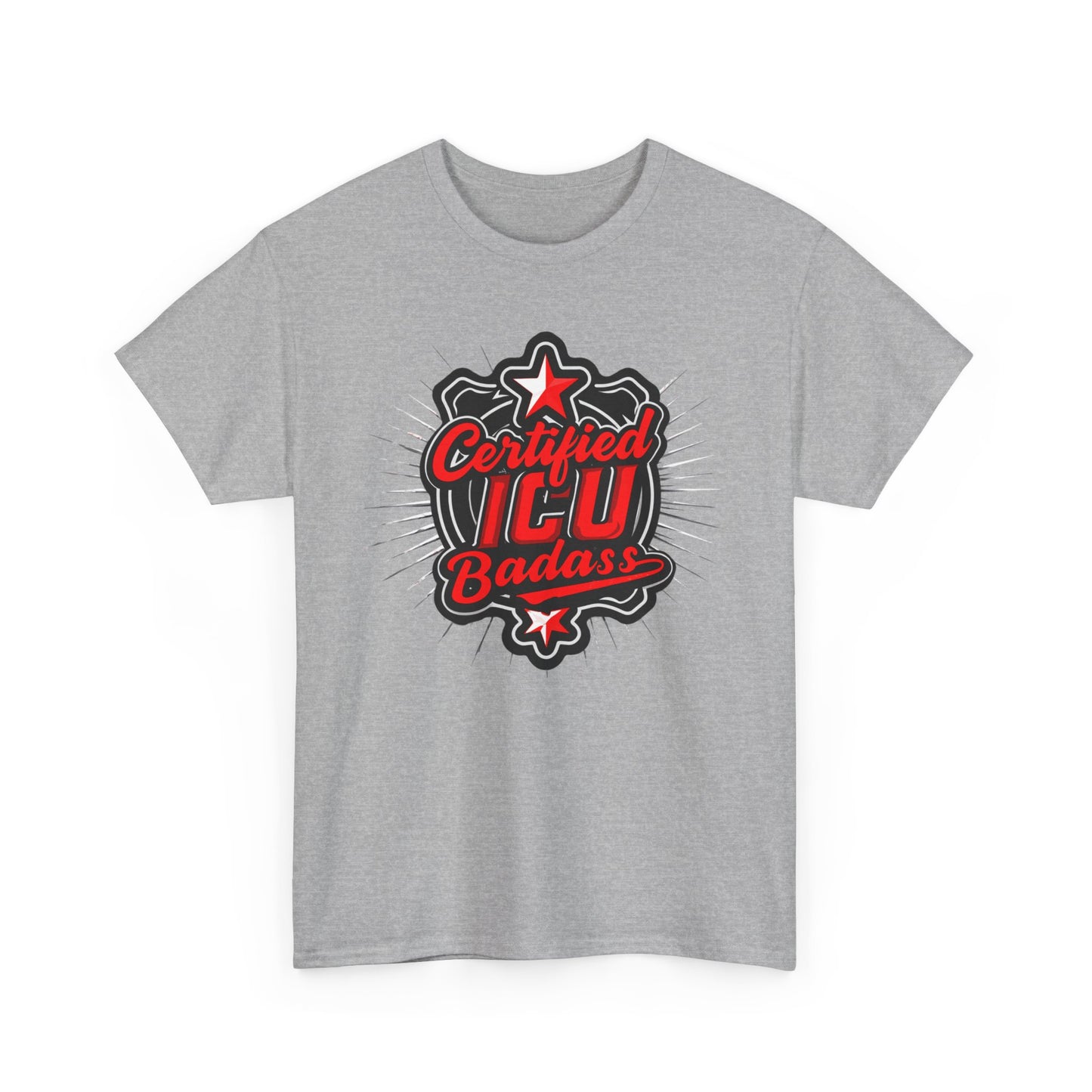 Certified ICU Badass T-Shirt