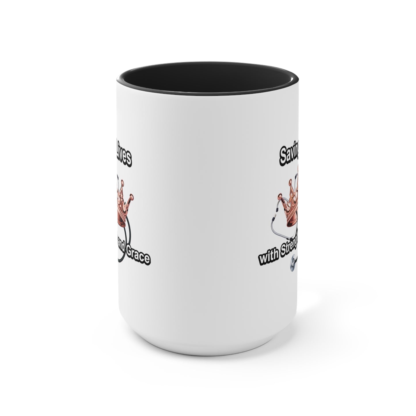 Accent Mug — "Saving Lives with Strength and Grace" Nurse Stethoscope Coffee Cup