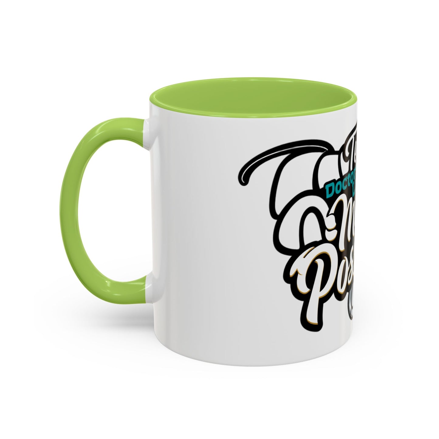 Coffee Mug — "Team Doctors Save Lives. Nurses Make it Possible" Stethoscope Accent