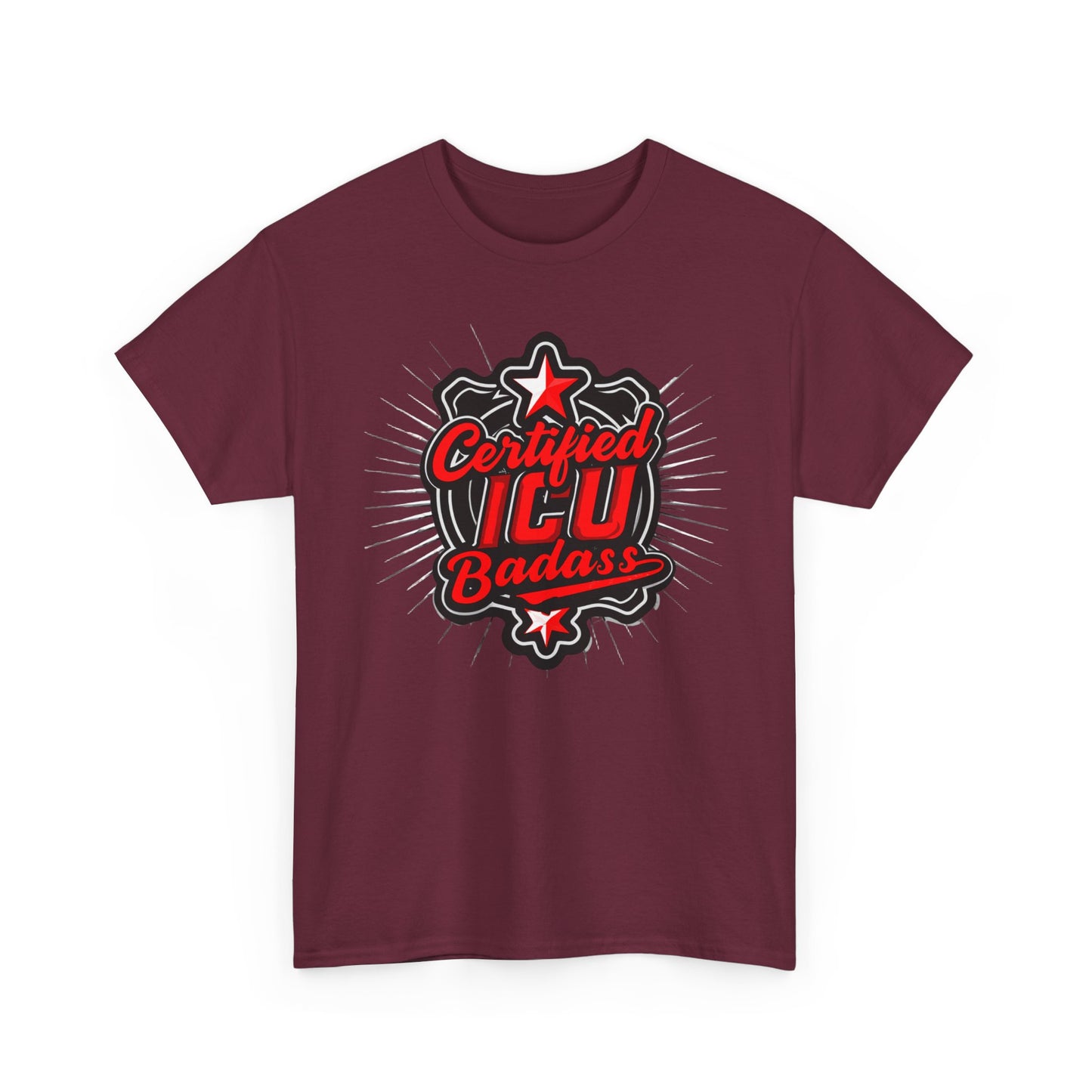 Certified ICU Badass T-Shirt