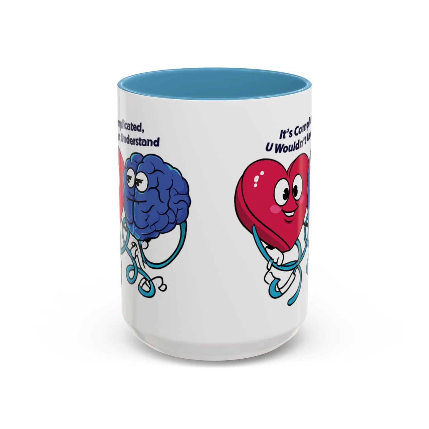 'It's Complicated, U Wouldn't Understand' Heart & Brain Accent Coffee Mug