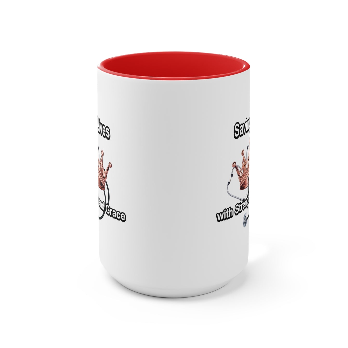 Accent Mug — "Saving Lives with Strength and Grace" Nurse Stethoscope Coffee Cup
