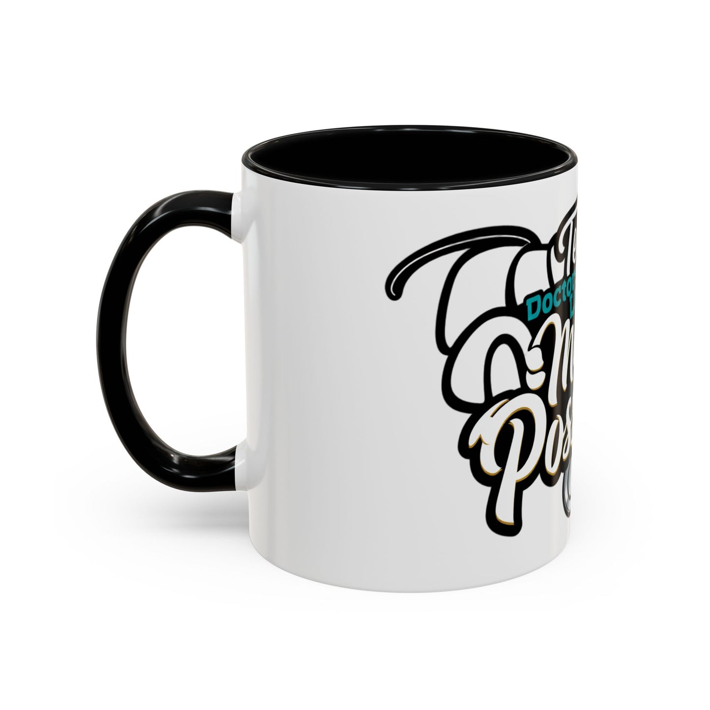 Coffee Mug — "Team Doctors Save Lives. Nurses Make it Possible" Stethoscope Accent