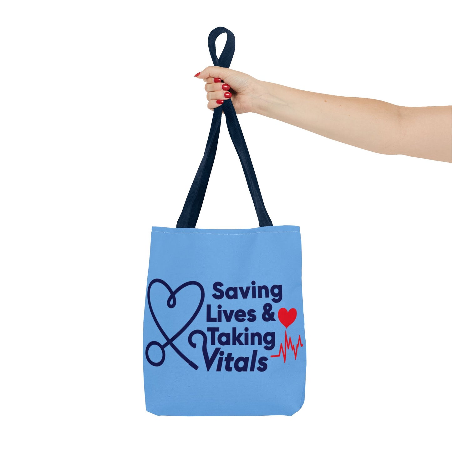 Tote — "Saving Lives & Taking Vitals" Medical Nurse Stethoscope Tote Bag