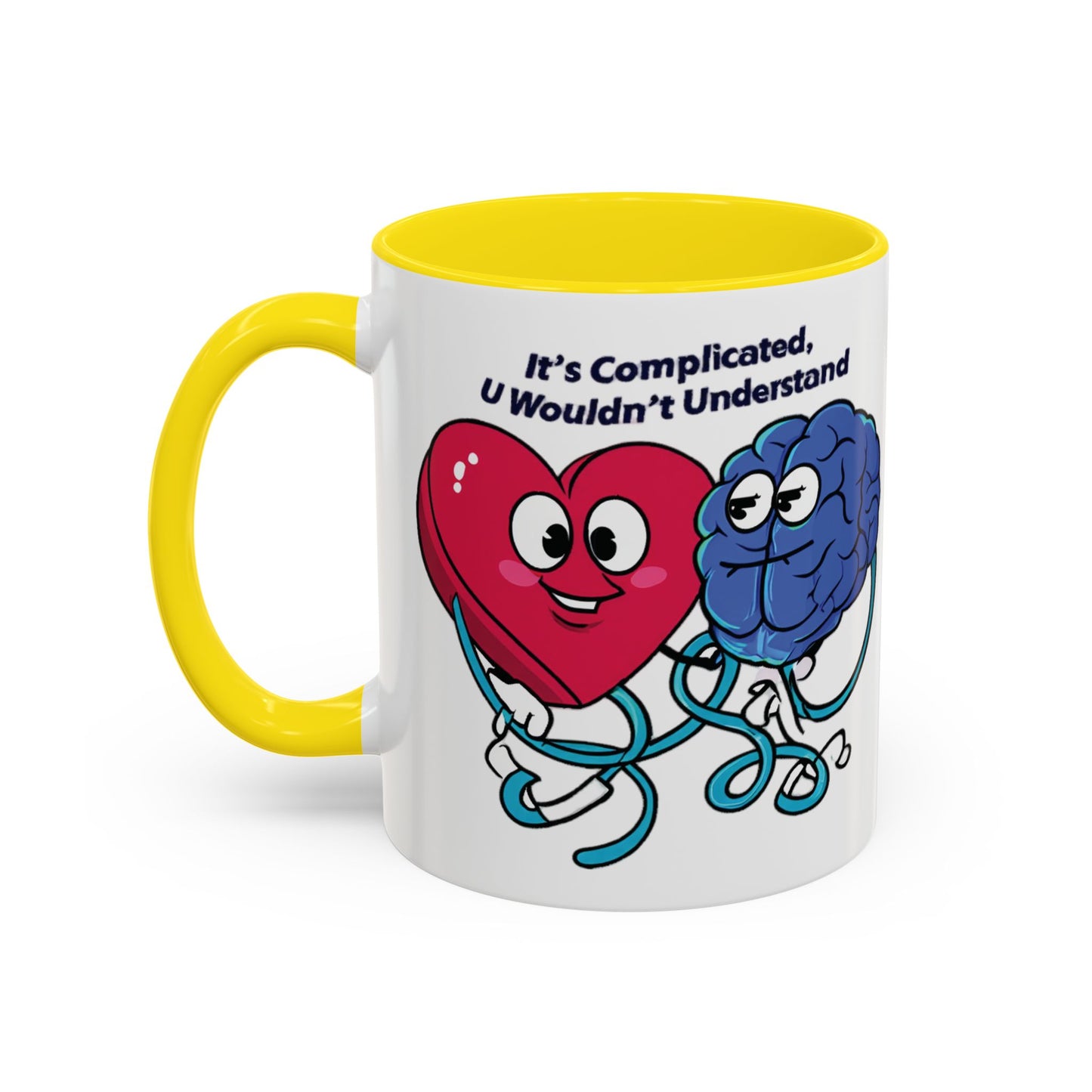'It's Complicated, U Wouldn't Understand' Heart & Brain Accent Coffee Mug