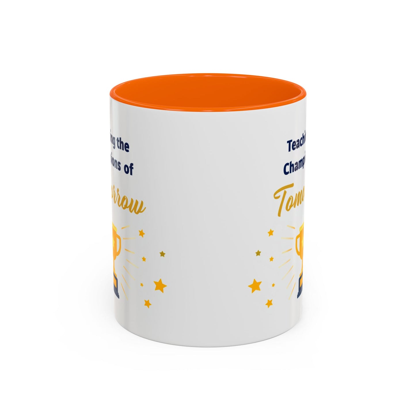 Teaching the Champions of Tomorrow Accent Coffee Mug – Teacher Appreciation 11/15oz