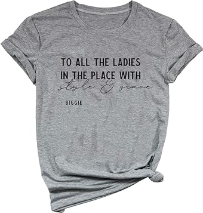 Yimoya to All The Ladies in The Place with Style and Grace T-Shirt, Grey, XXL