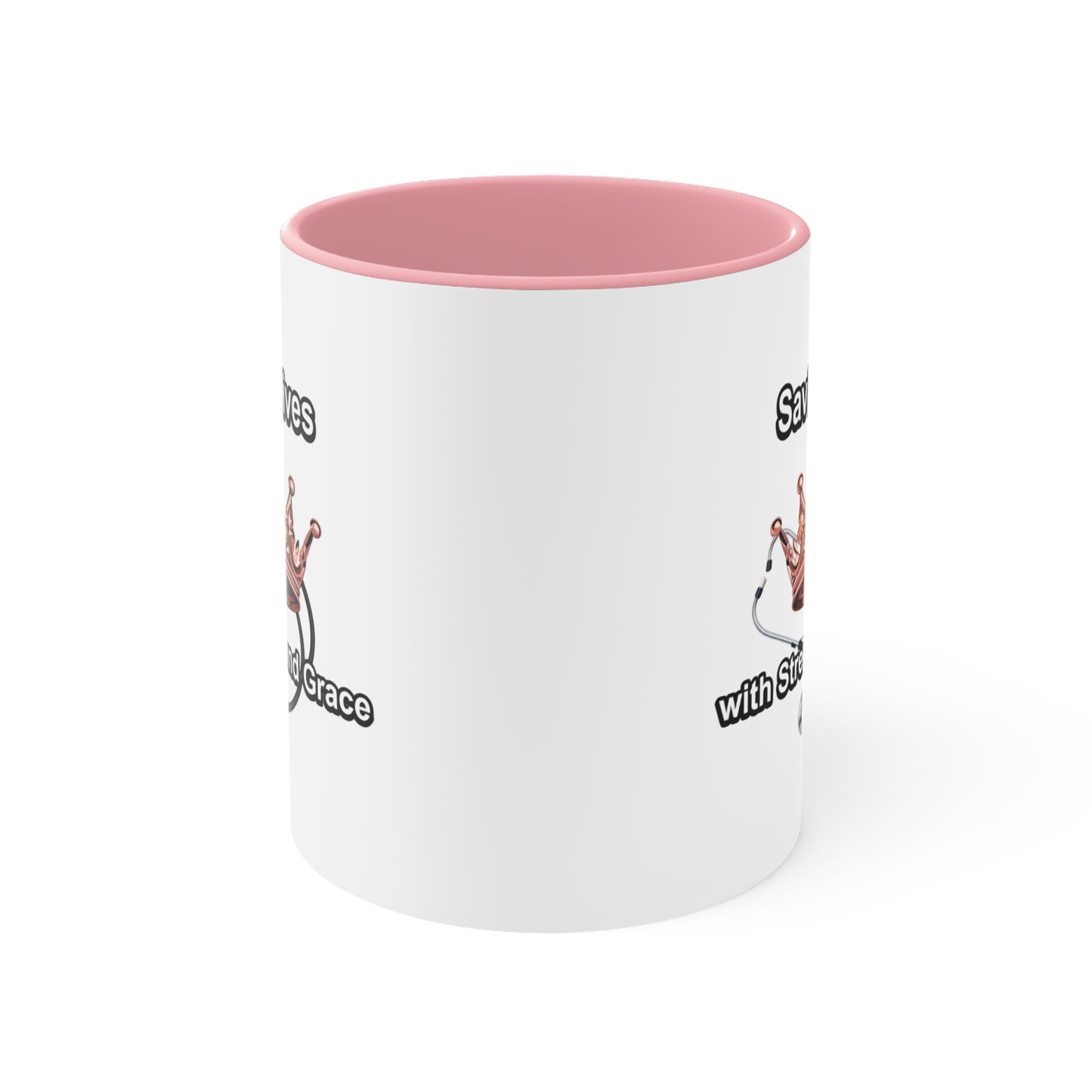 Accent Mug — "Saving Lives with Strength and Grace" Nurse Stethoscope Coffee Cup
