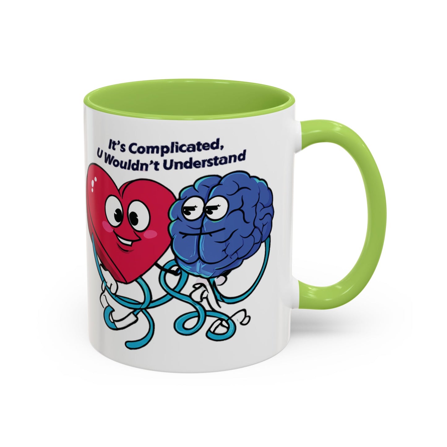 'It's Complicated, U Wouldn't Understand' Heart & Brain Accent Coffee Mug