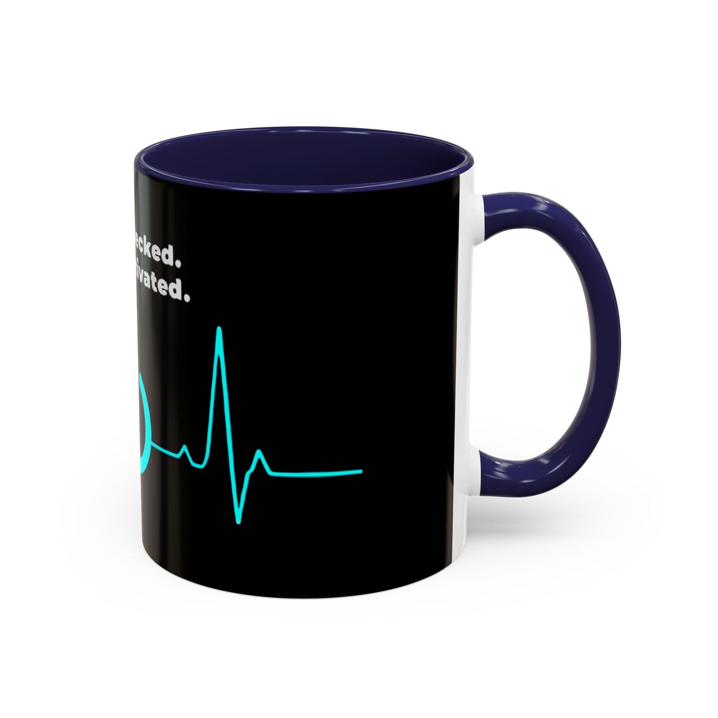 Vitals Checked. Mode Activated. Coffee Mug — Medical ECG Power Button Accent Mug (11/15oz)