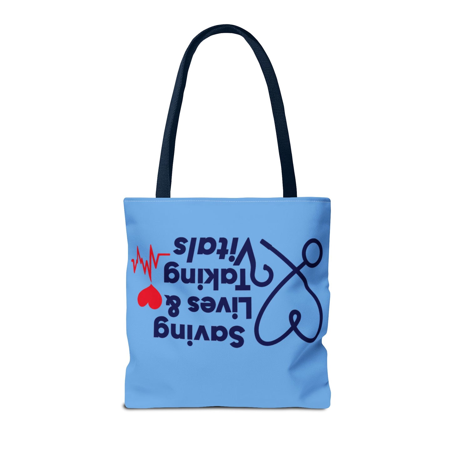 Tote — "Saving Lives & Taking Vitals" Medical Nurse Stethoscope Tote Bag