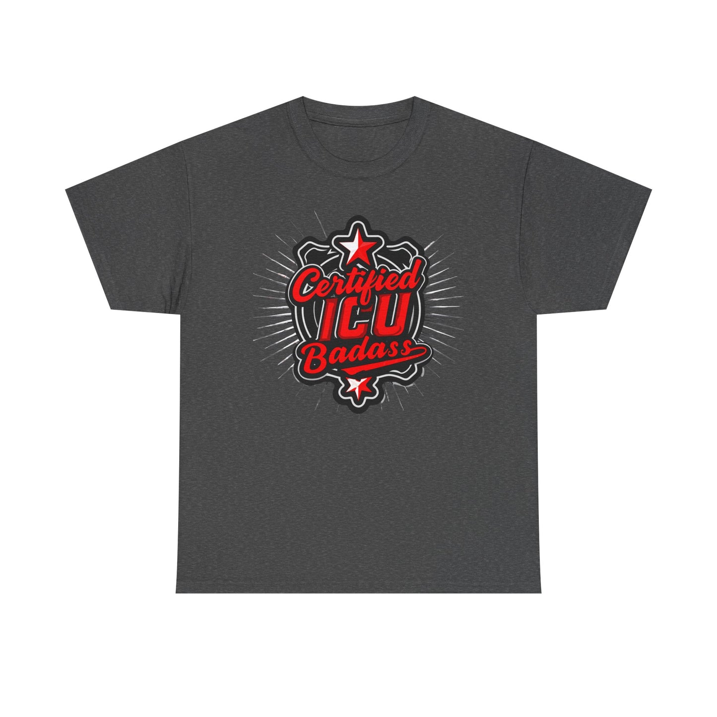 Certified ICU Badass T-Shirt