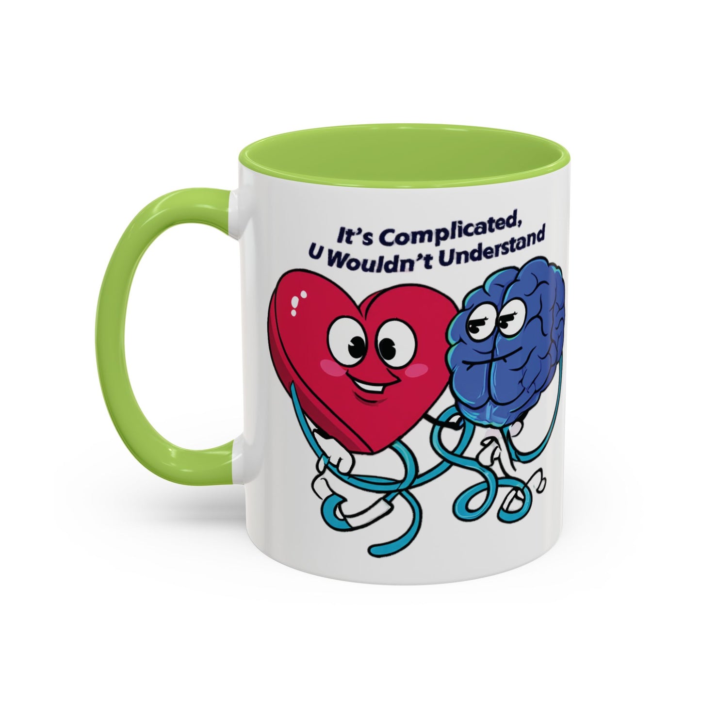 'It's Complicated, U Wouldn't Understand' Heart & Brain Accent Coffee Mug