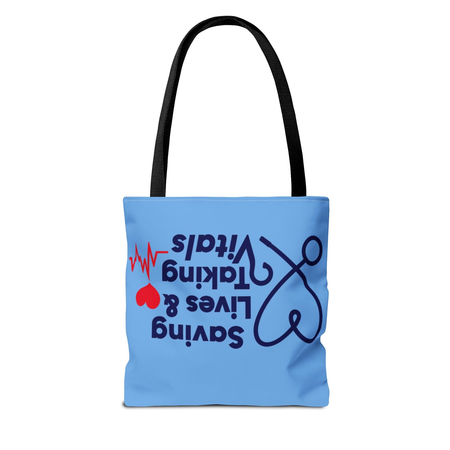Tote — "Saving Lives & Taking Vitals" Medical Nurse Stethoscope Tote Bag