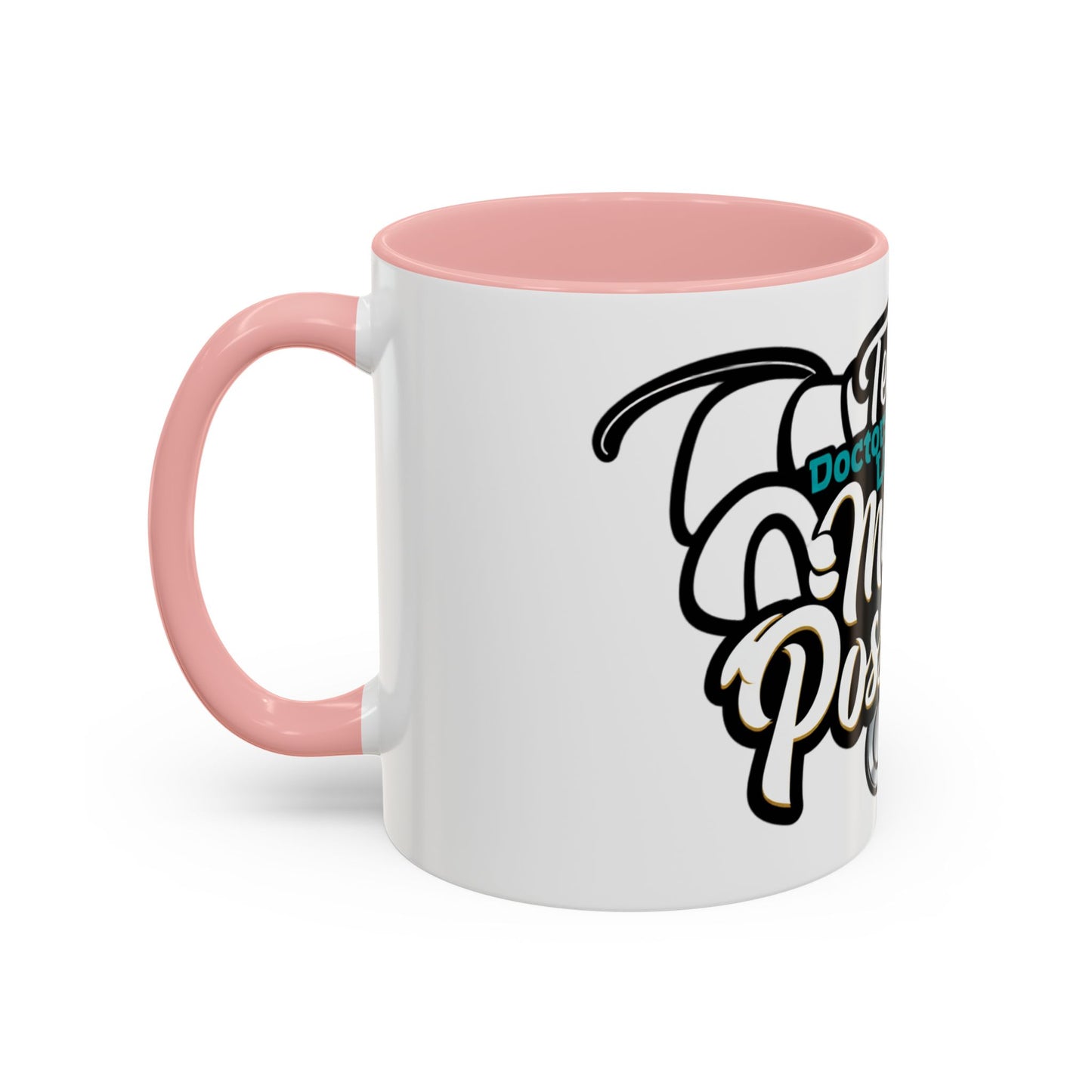 Coffee Mug — "Team Doctors Save Lives. Nurses Make it Possible" Stethoscope Accent